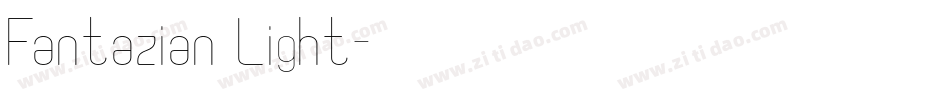 Fantazian Light字体转换
